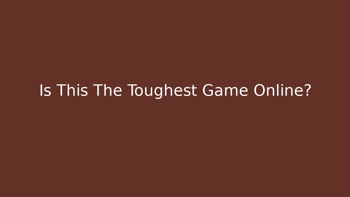 Is This The Toughest Game Online? - Critter Realm