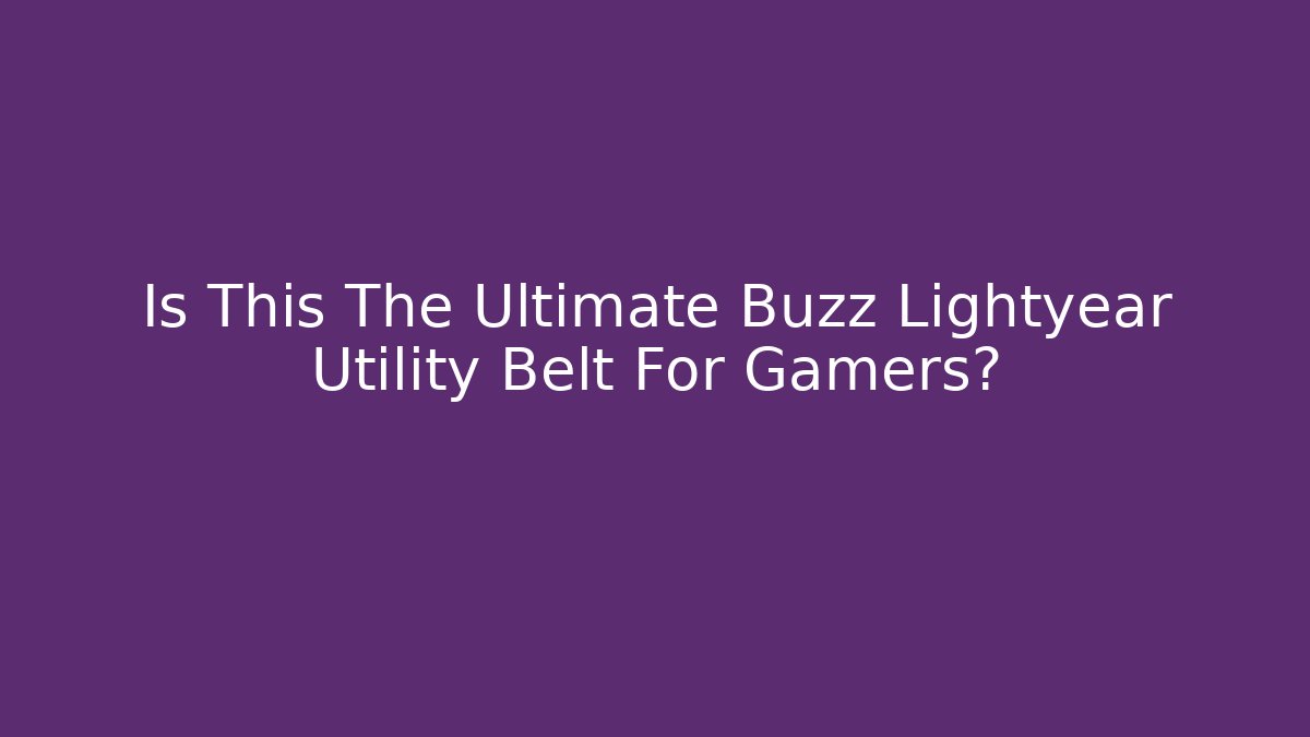 Is This The Ultimate Buzz Lightyear Utility Belt For Gamers?