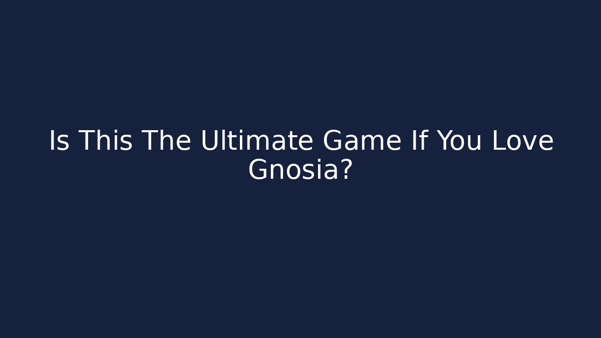 Is This The Ultimate Game If You Love Gnosia?