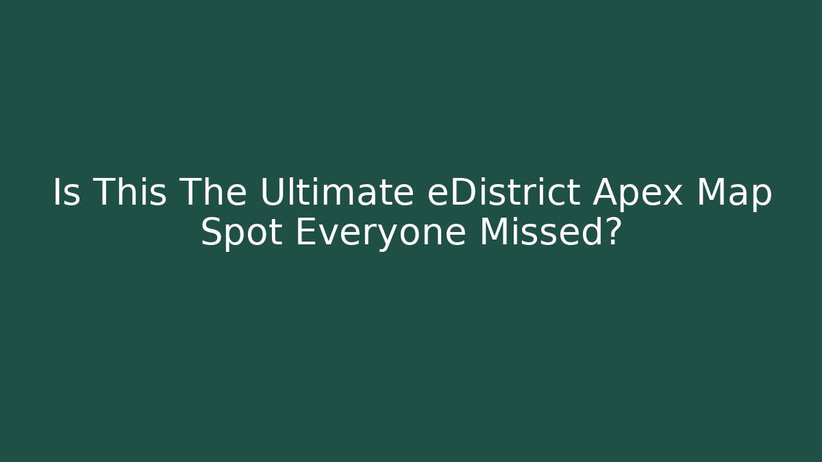 Is This The Ultimate eDistrict Apex Map Spot Everyone Missed?