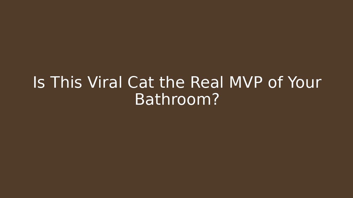 Is This Viral Cat the Real MVP of Your Bathroom?