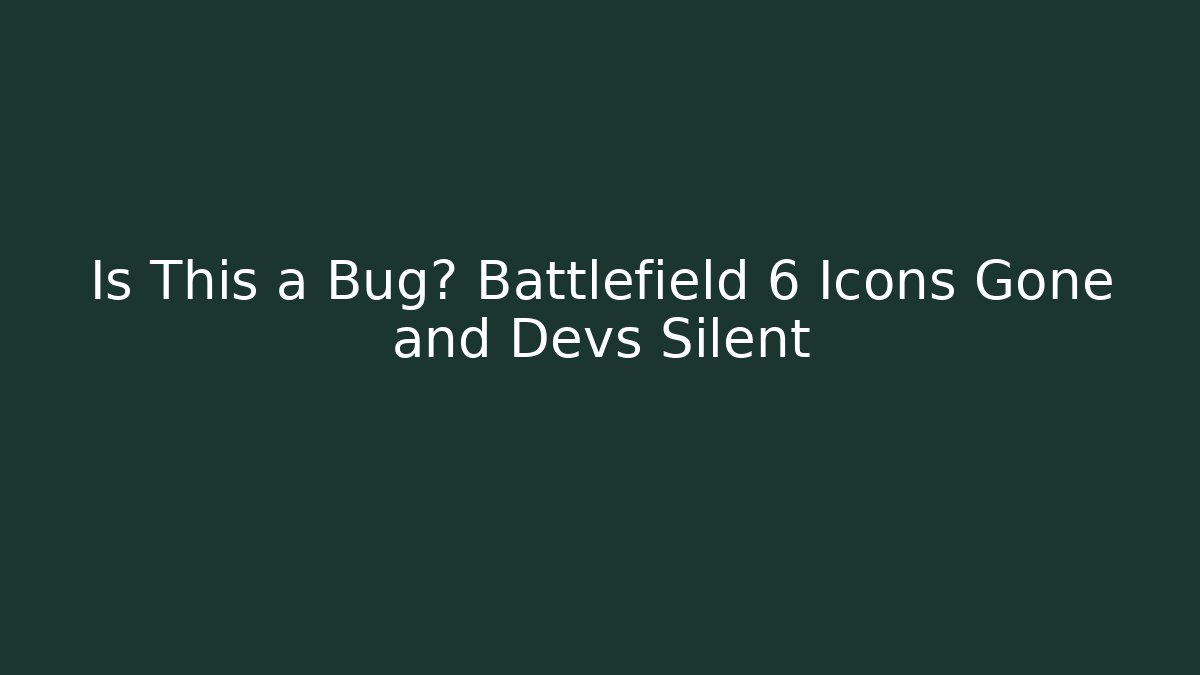 Is This a Bug? Battlefield 6 Icons Gone and Devs Silent - Critter Realm