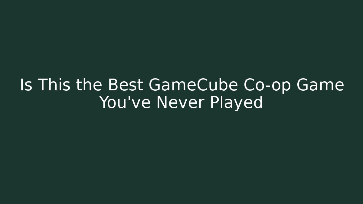 Is This the Best GameCube Co-op Game You've Never Played