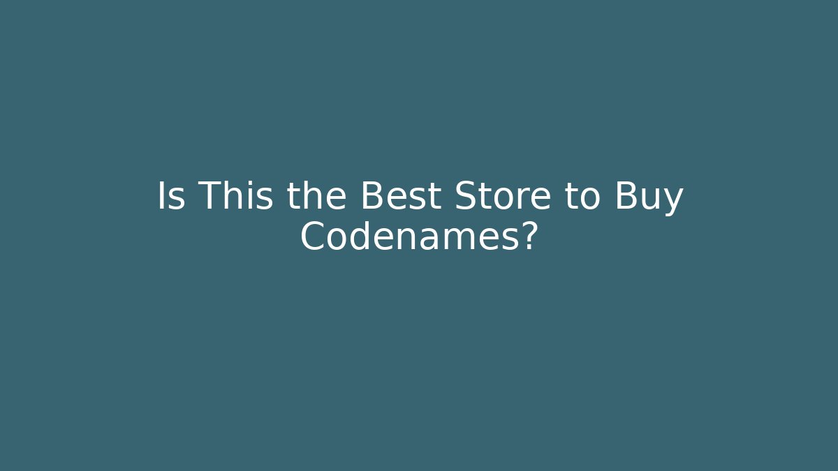 Is This the Best Store to Buy Codenames?