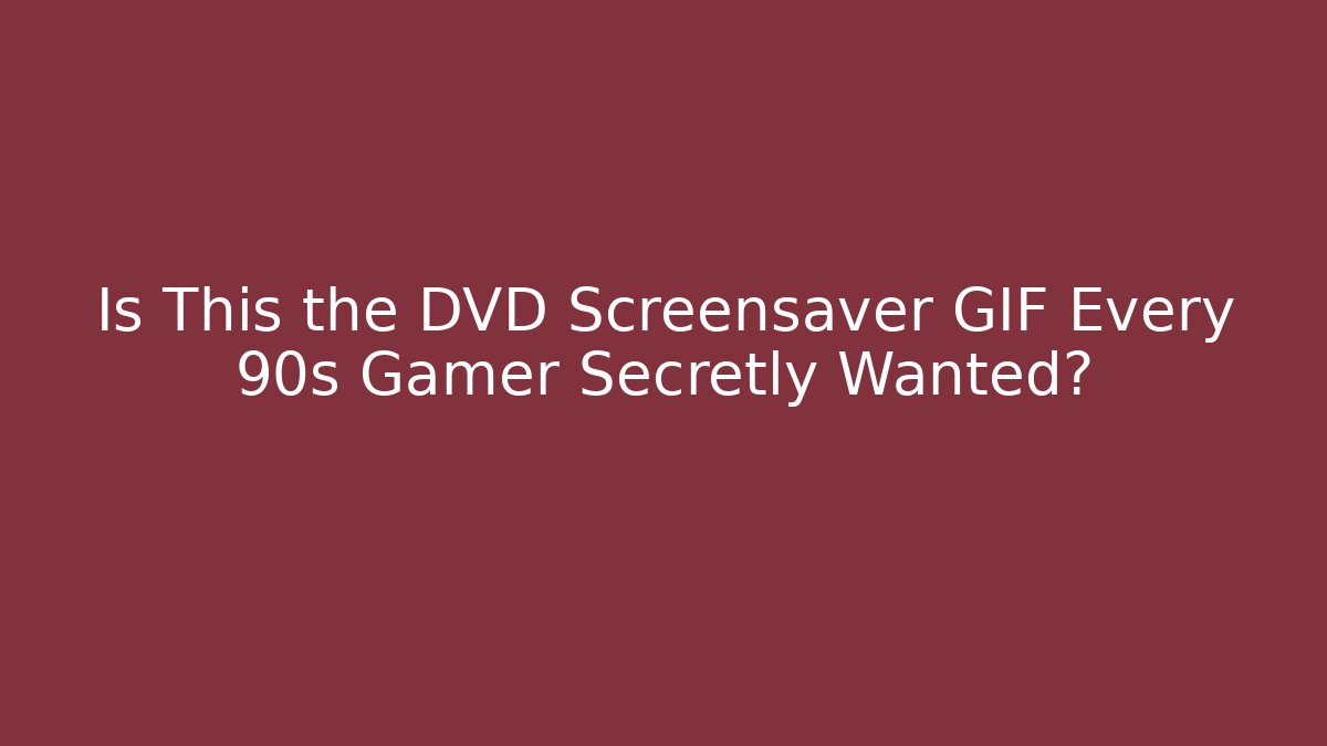 Is This the DVD Screensaver GIF Every 90s Gamer Secretly Wanted?