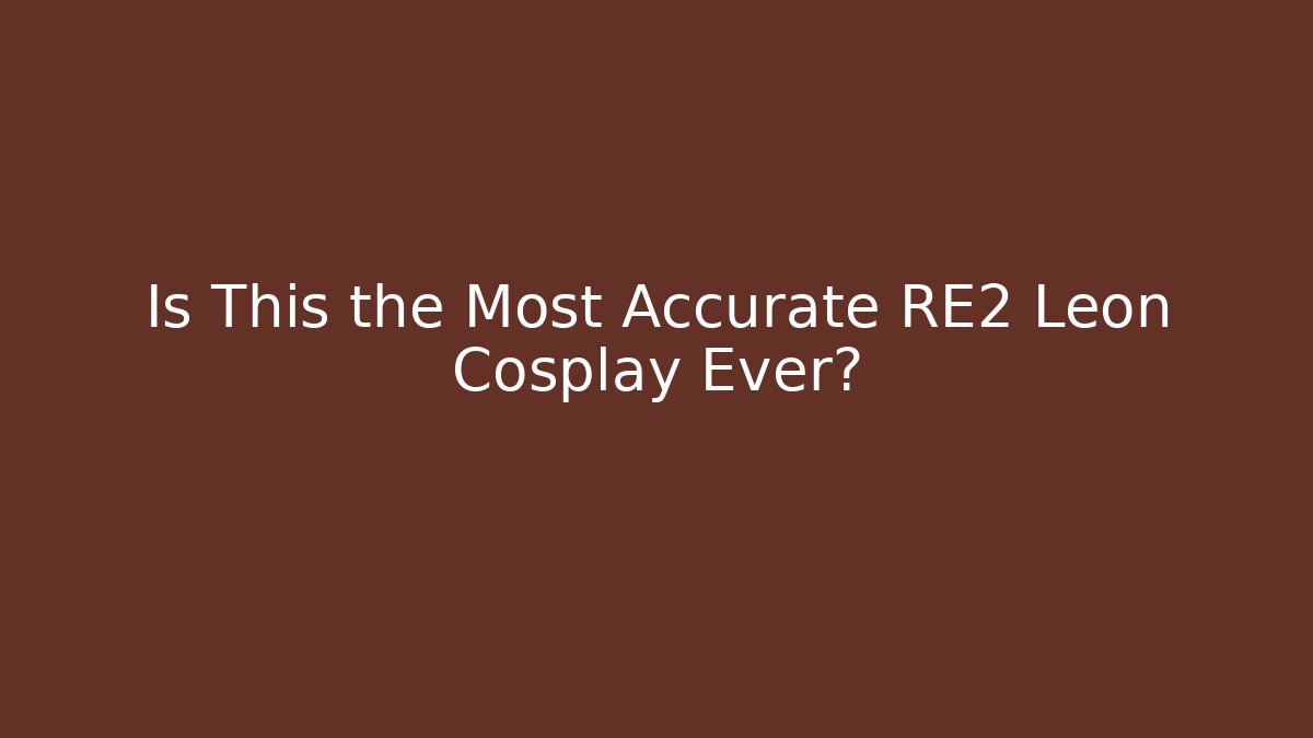 Is This the Most Accurate RE2 Leon Cosplay Ever? - Critter Realm