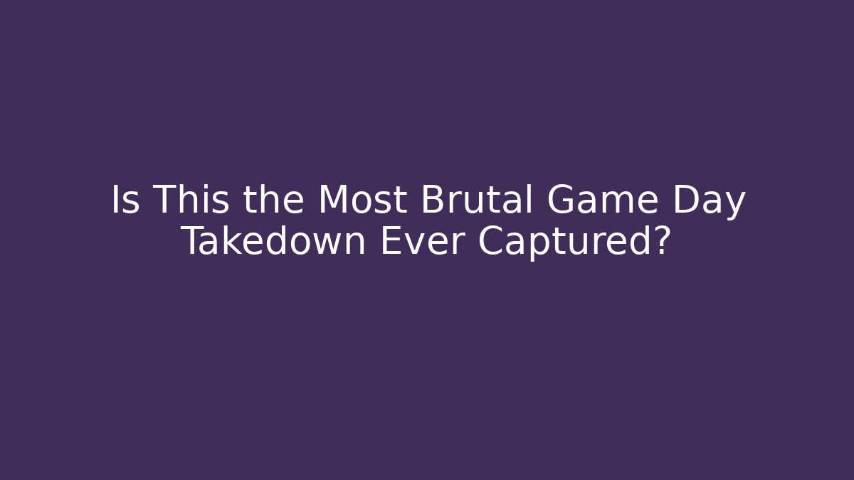 Is This the Most Brutal Game Day Takedown Ever Captured? - Critter Realm