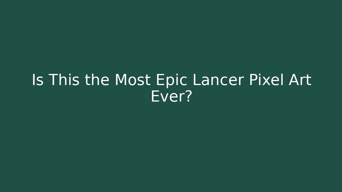 Is This the Most Epic Lancer Pixel Art Ever?