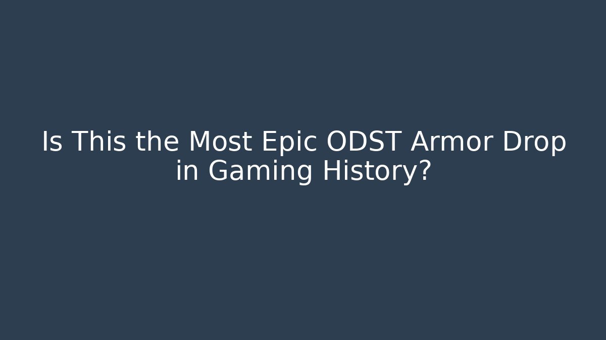 Is This the Most Epic ODST Armor Drop in Gaming History?
