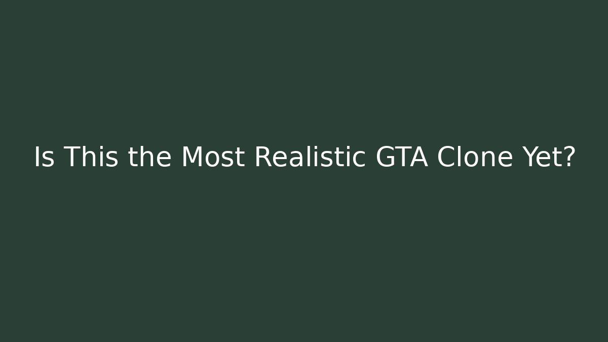 Is This the Most Realistic GTA Clone Yet? - Critter Realm