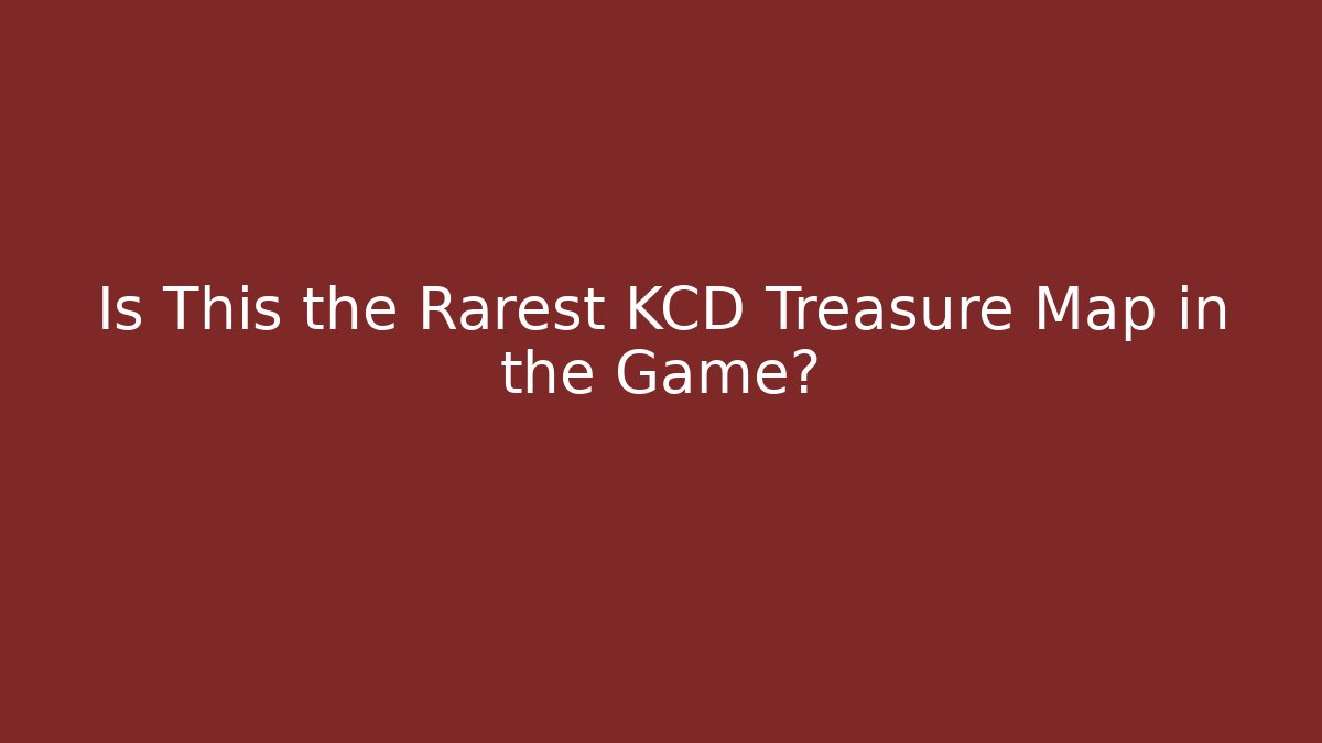 Is This the Rarest KCD Treasure Map in the Game?