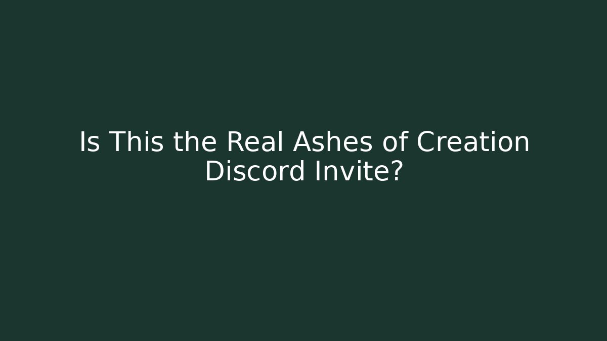 Is This the Real Ashes of Creation Discord Invite? - Critter Realm
