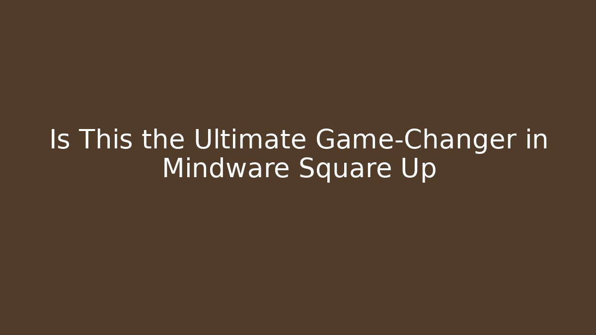 Is This the Ultimate Game-Changer in Mindware Square Up - Critter Realm