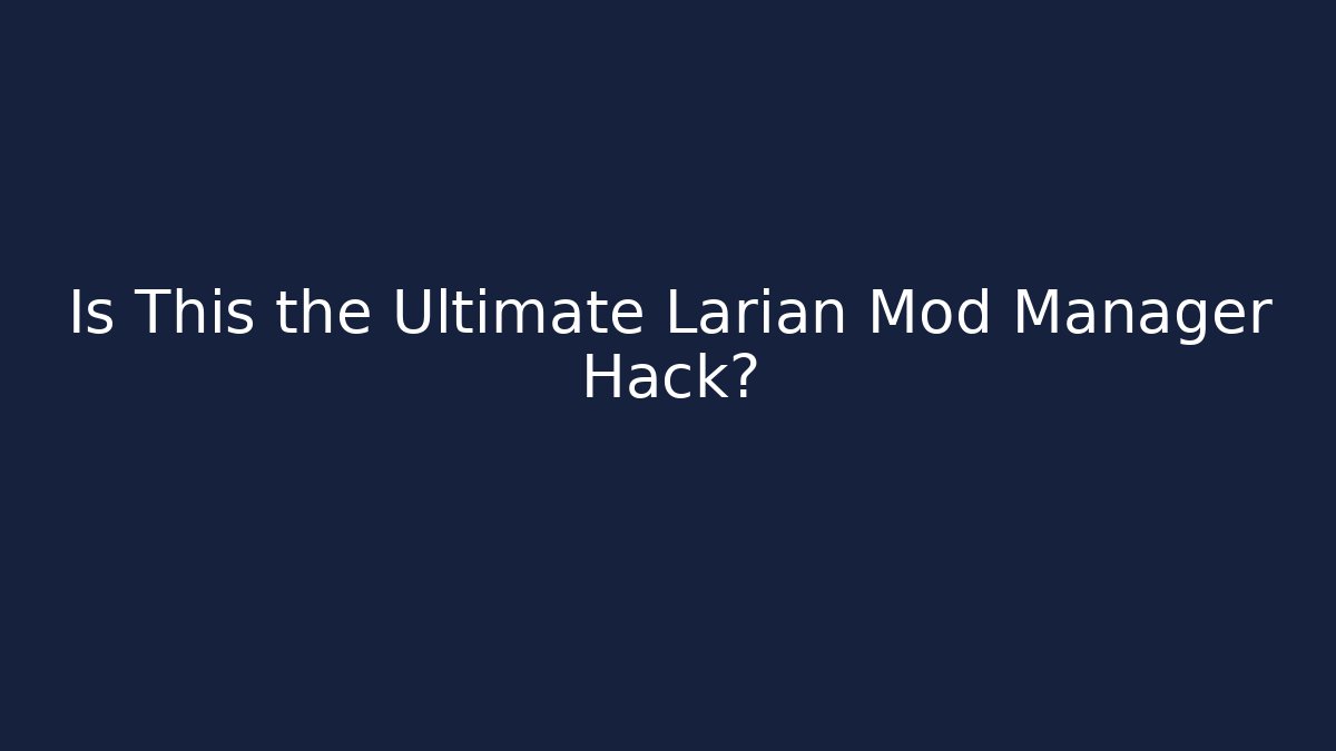Is This the Ultimate Larian Mod Manager Hack? - Critter Realm