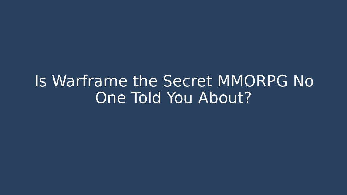 Is Warframe the Secret MMORPG No One Told You About? - Critter Realm