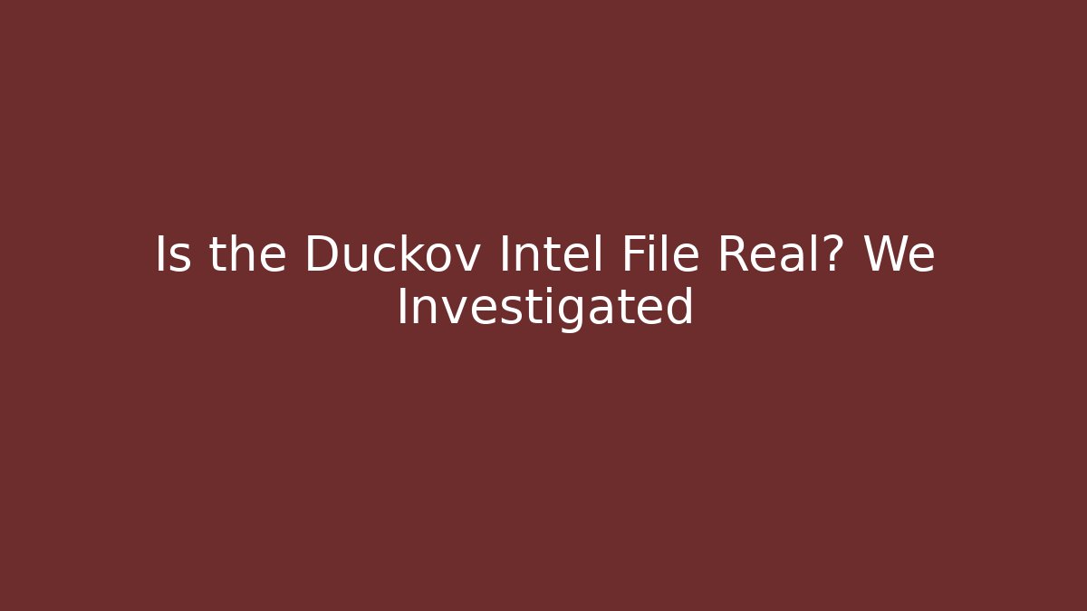 Is the Duckov Intel File Real? We Investigated