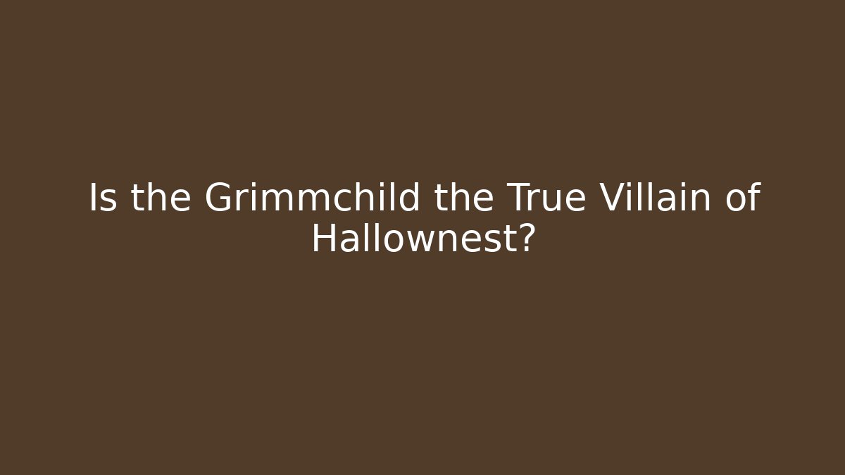 Is the Grimmchild the True Villain of Hallownest?