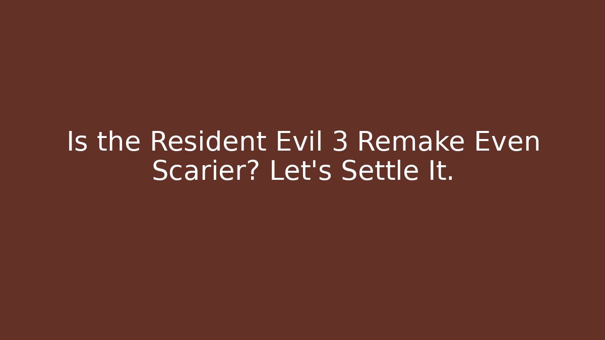 Is the Resident Evil 3 Remake Even Scarier? Let's Settle It. - Critter Realm