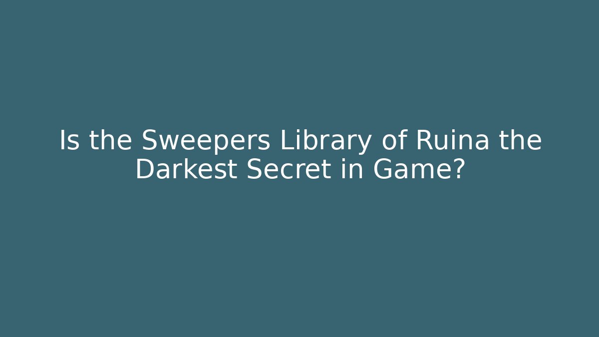 Is the Sweepers Library of Ruina the Darkest Secret in Game?