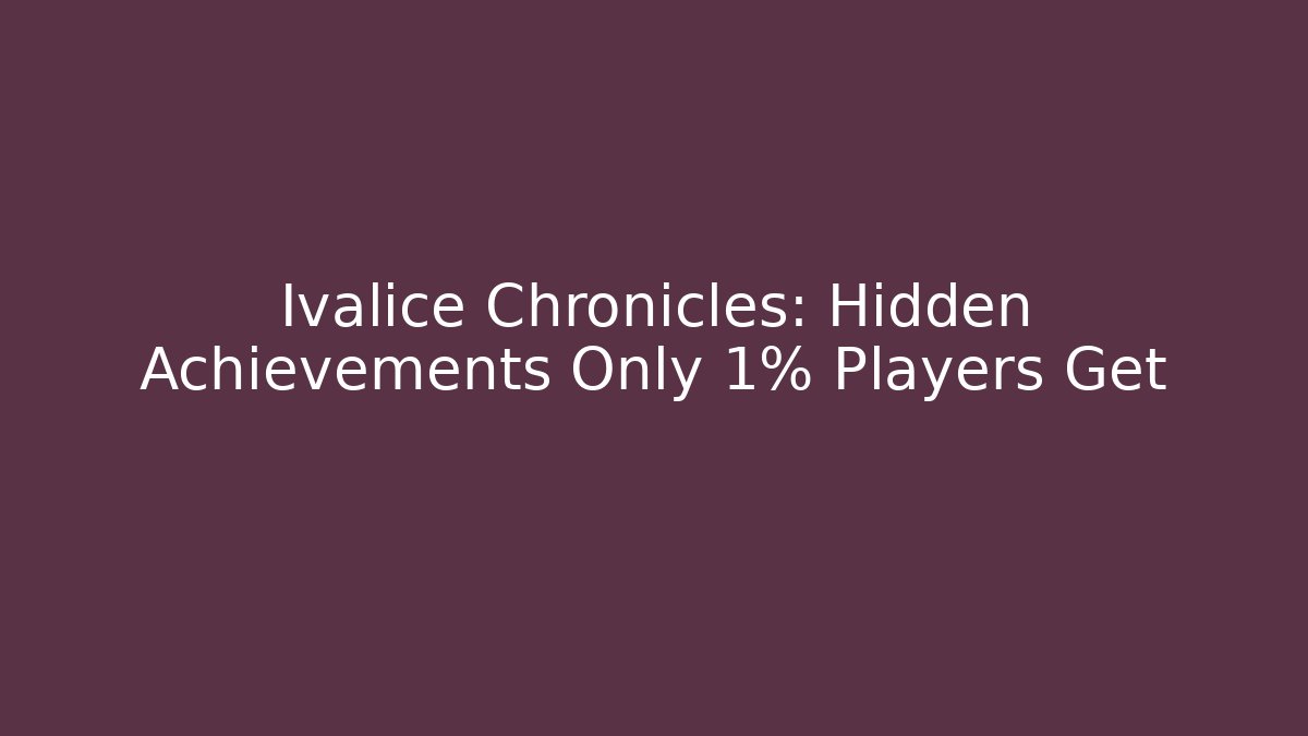 Ivalice Chronicles: Hidden Achievements Only 1% Players Get - Critter Realm