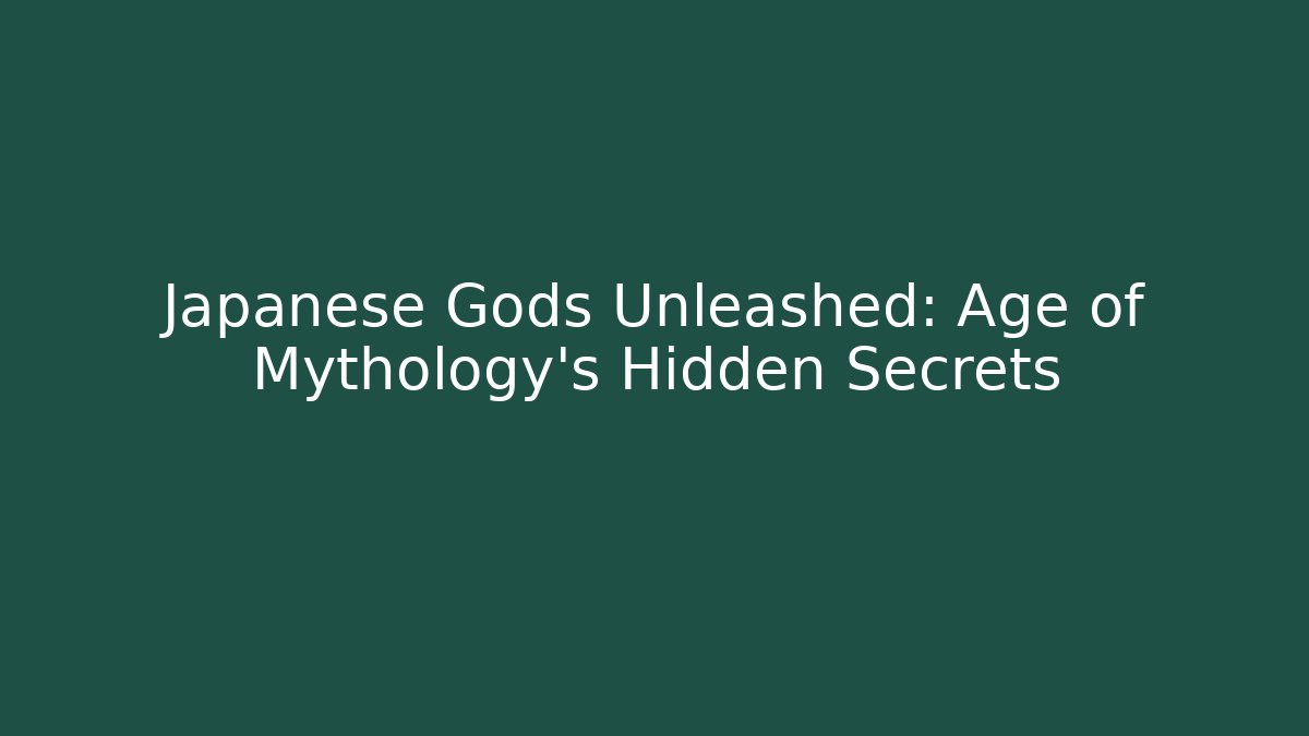 Japanese Gods Unleashed: Age of Mythology’s Hidden Secrets