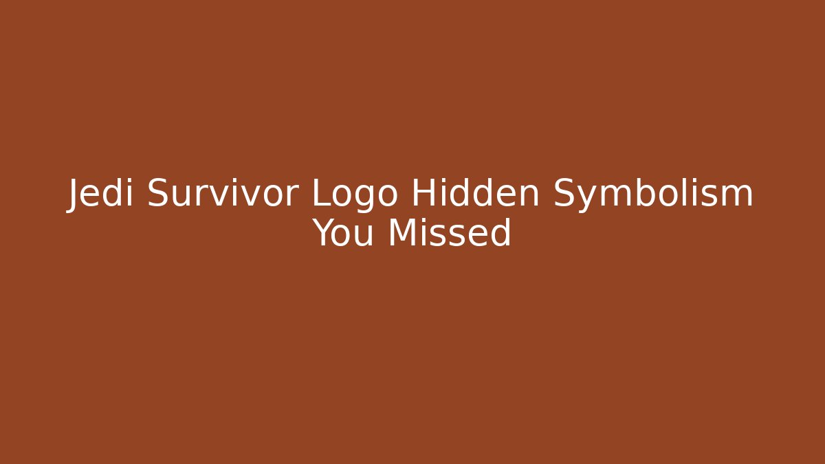 Jedi Survivor Logo Hidden Symbolism You Missed