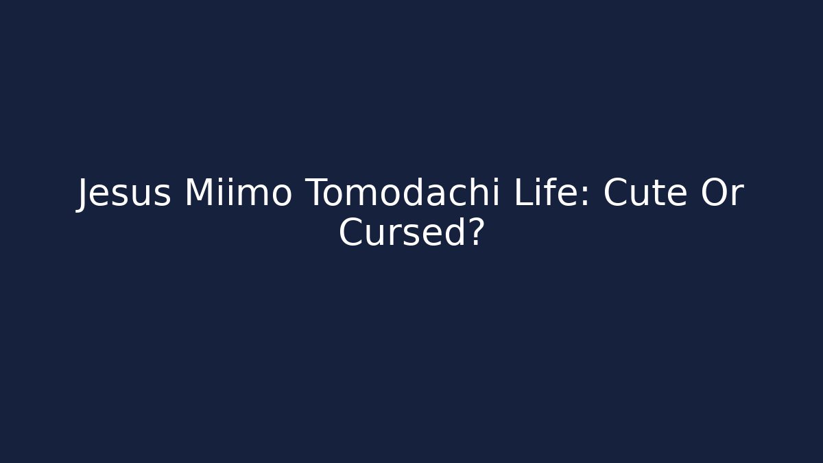 Jesus Miimo Tomodachi Life: Cute Or Cursed?