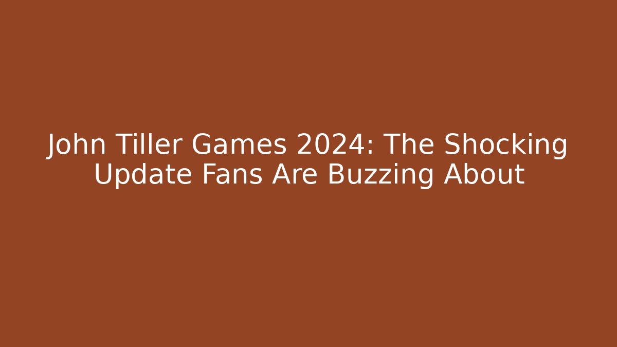 John Tiller Games 2024: The Shocking Update Fans Are Buzzing About - Critter Realm