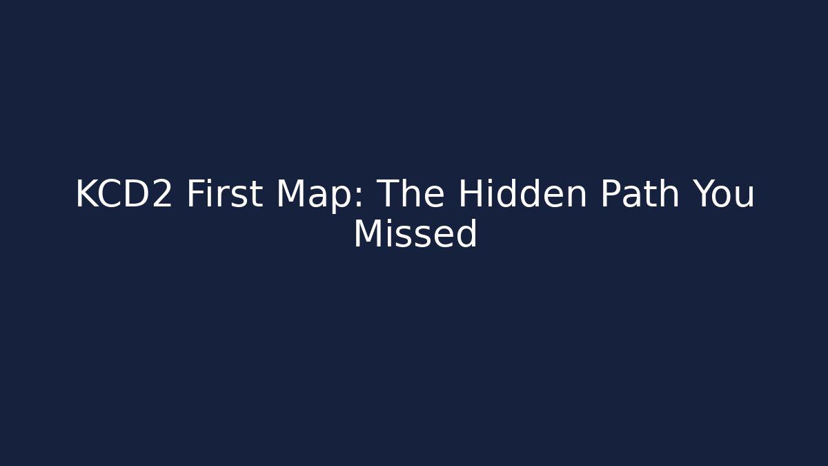 KCD2 First Map: The Hidden Path You Missed