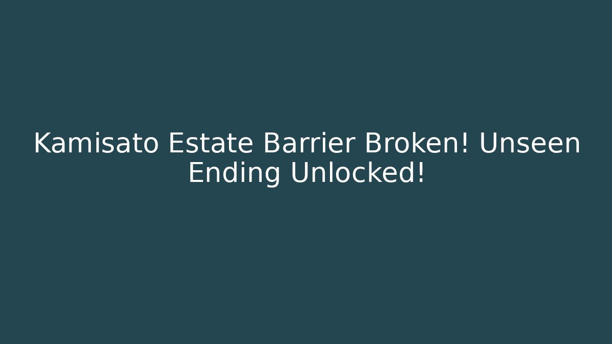 Kamisato Estate Barrier Broken! Unseen Ending Unlocked!