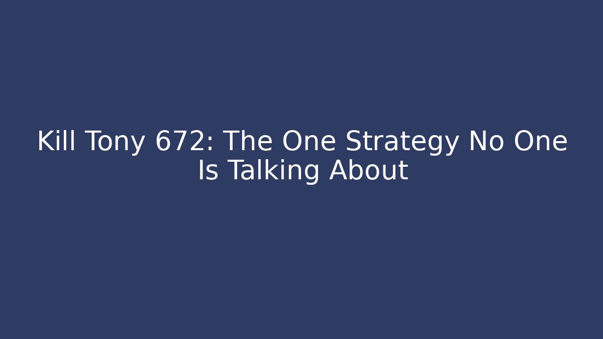 Kill Tony 672: The One Strategy No One Is Talking About