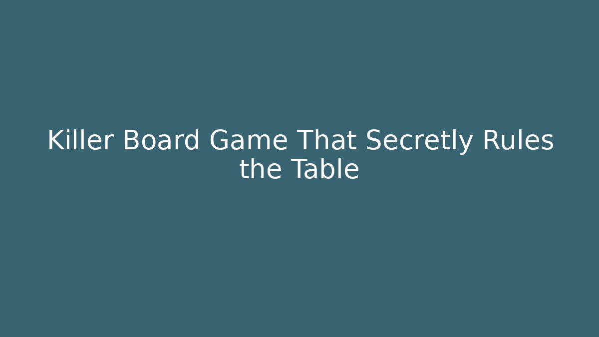 Killer Board Game That Secretly Rules the Table - Critter Realm