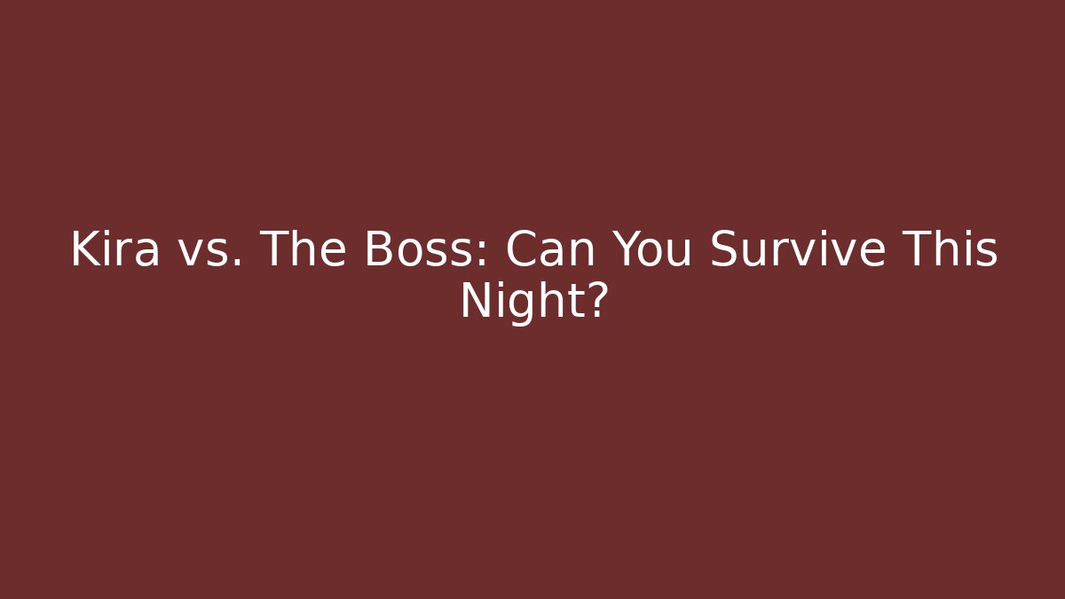 Kira vs. The Boss: Can You Survive This Night? - Critter Realm