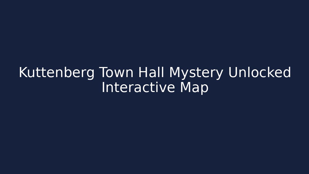 Kuttenberg Town Hall Mystery Unlocked Interactive Map