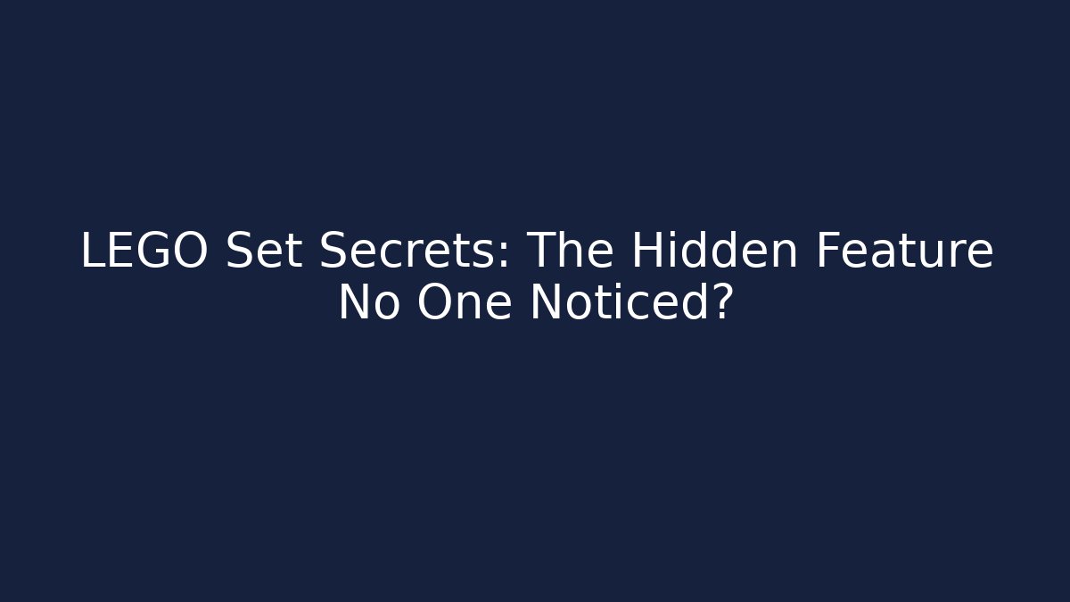 LEGO Set Secrets: The Hidden Feature No One Noticed? - Critter Realm
