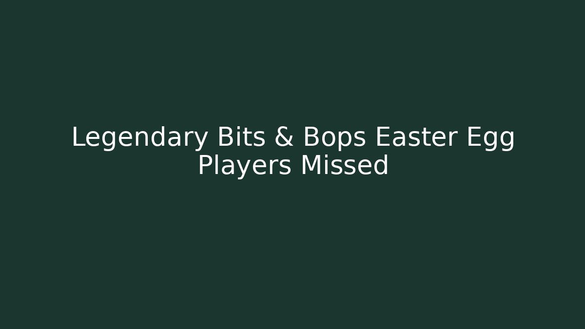 Legendary Bits & Bops Easter Egg Players Missed - Critter Realm