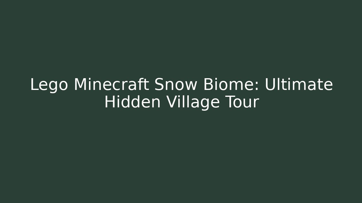 Lego Minecraft Snow Biome: Ultimate Hidden Village Tour