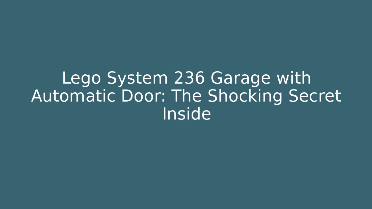 Lego System 236 Garage with Automatic Door: The Shocking Secret Inside