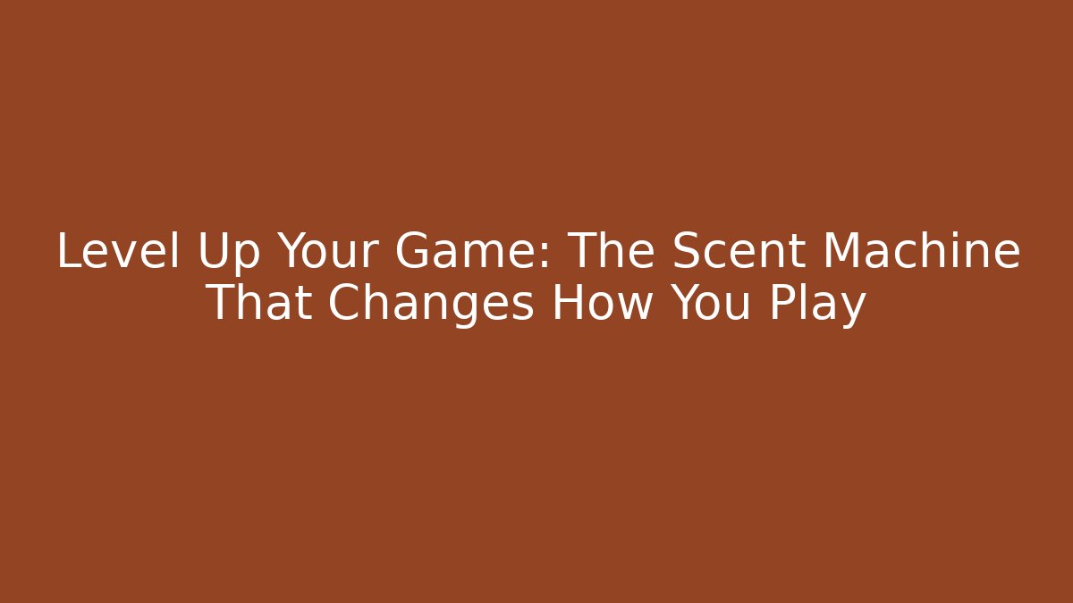 Level Up Your Game: The Scent Machine That Changes How You Play - Critter Realm