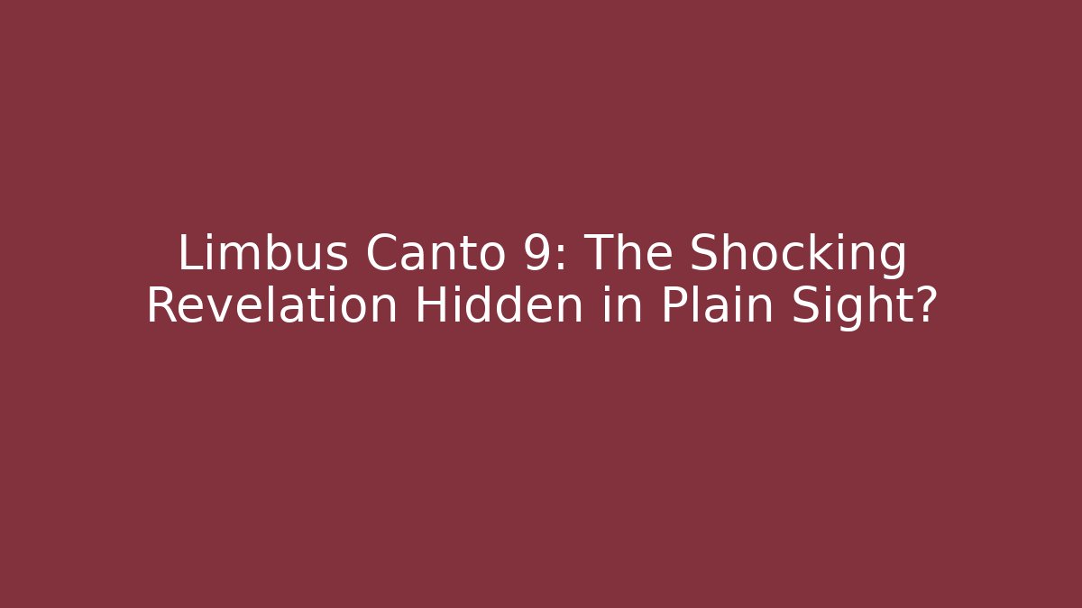 Limbus Canto 9: The Shocking Revelation Hidden in Plain Sight?
