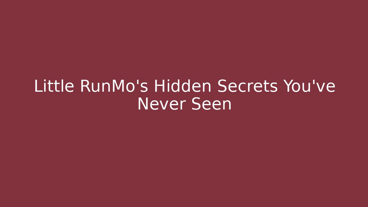 Little RunMo's Hidden Secrets You've Never Seen