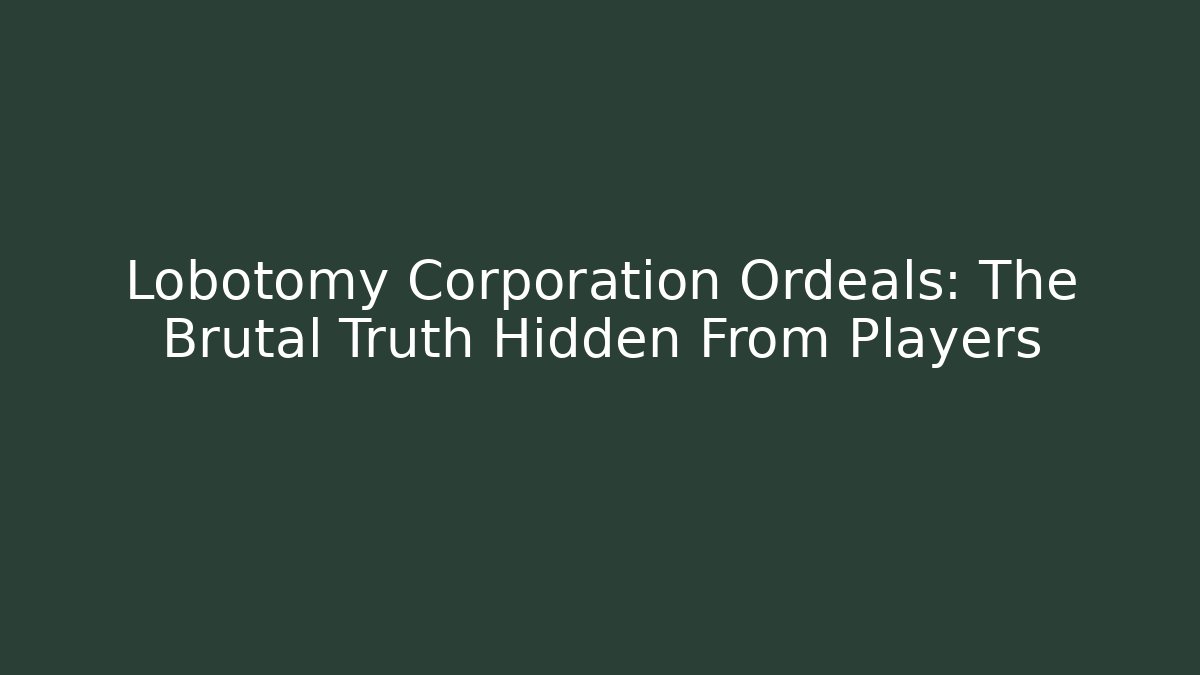 Lobotomy Corporation Ordeals: The Brutal Truth Hidden From Players