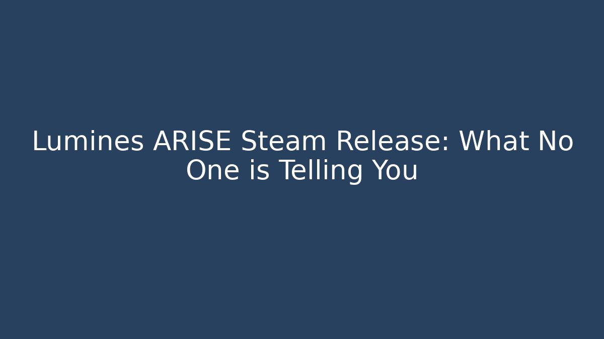 Lumines ARISE Steam Release: What No One is Telling You