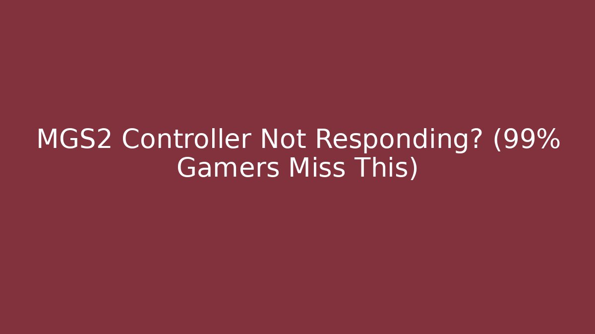 MGS2 Controller Not Responding? (99% Gamers Miss This)