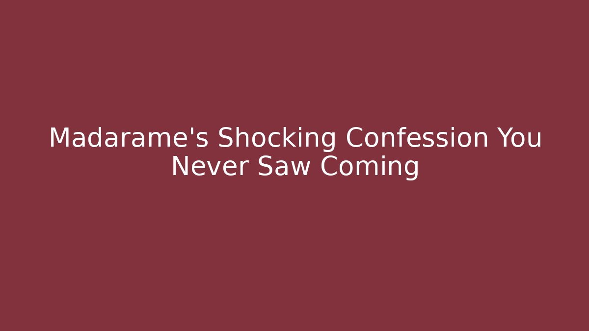 Madarame's Shocking Confession You Never Saw Coming