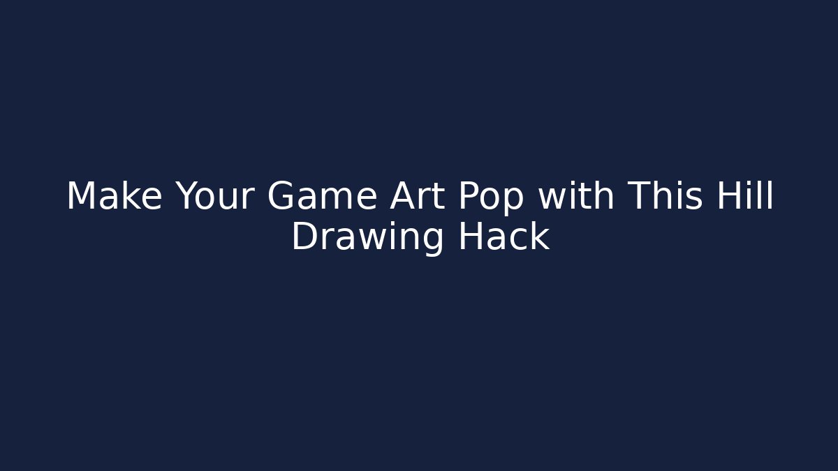 Make Your Game Art Pop with This Hill Drawing Hack - Critter Realm