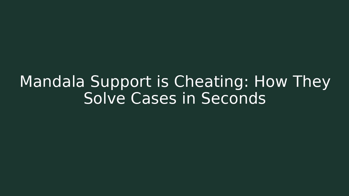 Mandala Support is Cheating: How They Solve Cases in Seconds - Critter Realm