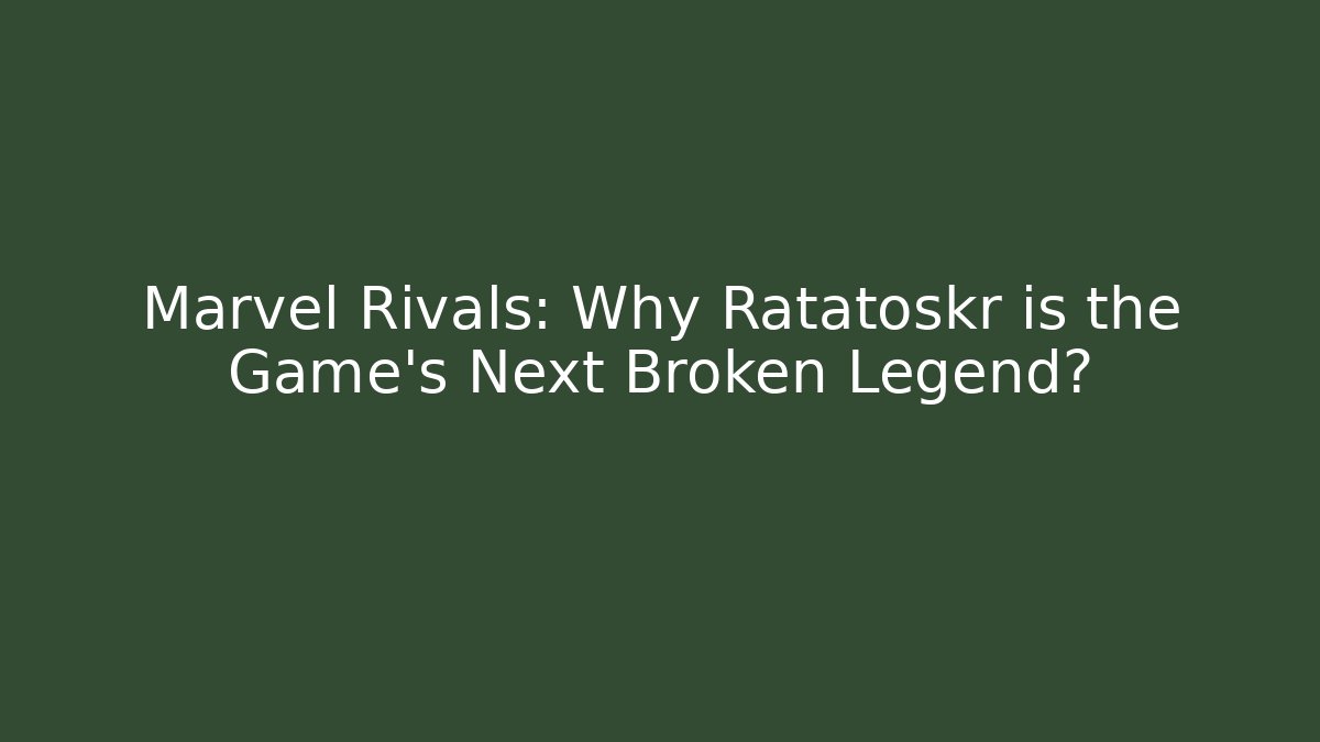 Marvel Rivals: Why Ratatoskr is the Game's Next Broken Legend? - Critter Realm