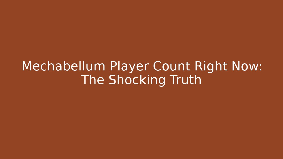Mechabellum Player Count Right Now: The Shocking Truth