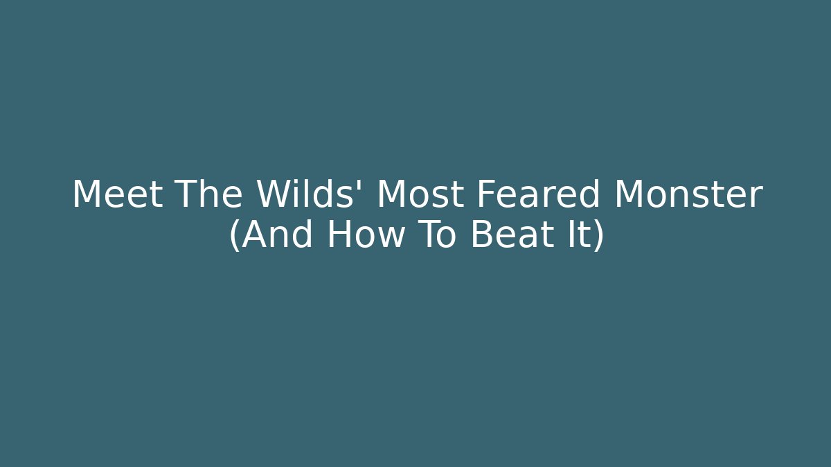 Meet The Wilds' Most Feared Monster (And How To Beat It) - Critter Realm